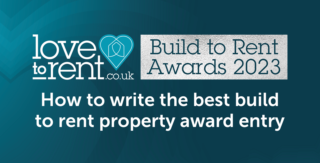 How to write the best Build to Rent property award entry